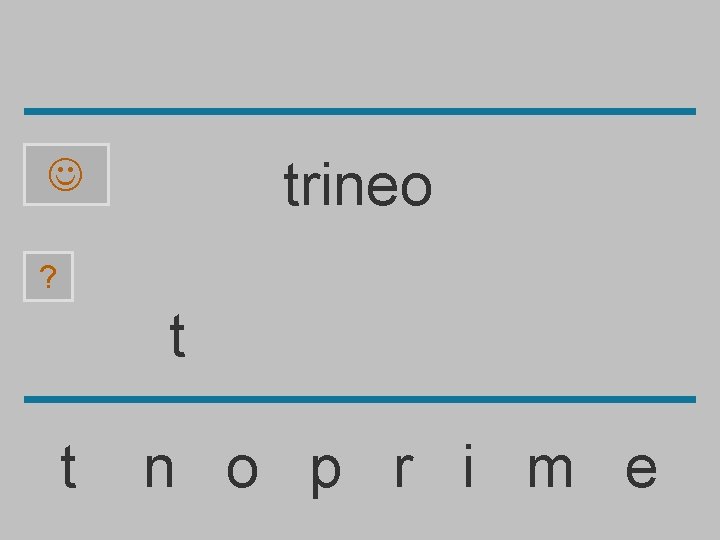 trineo ? t t n o p r i m e 