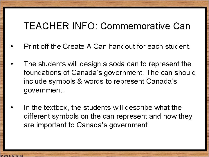 TEACHER INFO: Commemorative Can • Print off the Create A Can handout for each TEACHER INFO: Commemorative Can • Print off the Create A Can handout for each
