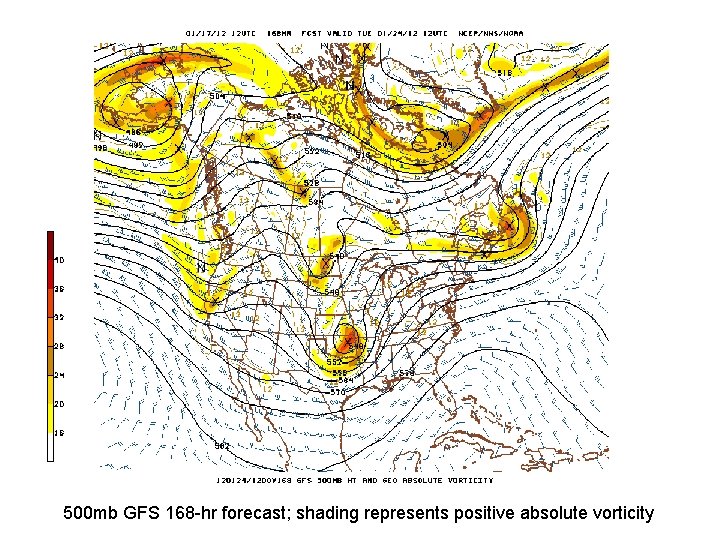 500 mb GFS 168 -hr forecast; shading represents positive absolute vorticity 