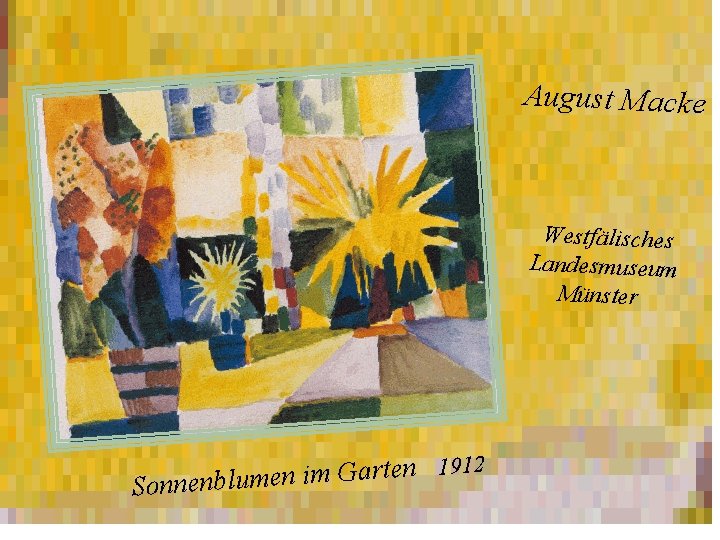 August Macke Westfälisches Landesmuseum Münster 1 n e t r a G m i