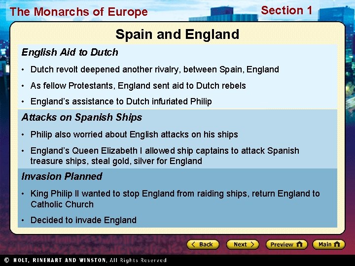 The Monarchs of Europe Section 1 Spain and English Aid to Dutch • Dutch