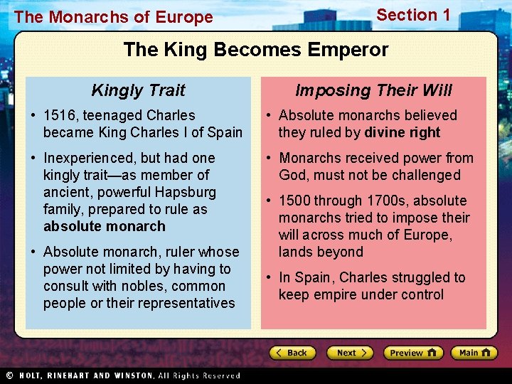 The Monarchs of Europe Section 1 The King Becomes Emperor Kingly Trait Imposing Their