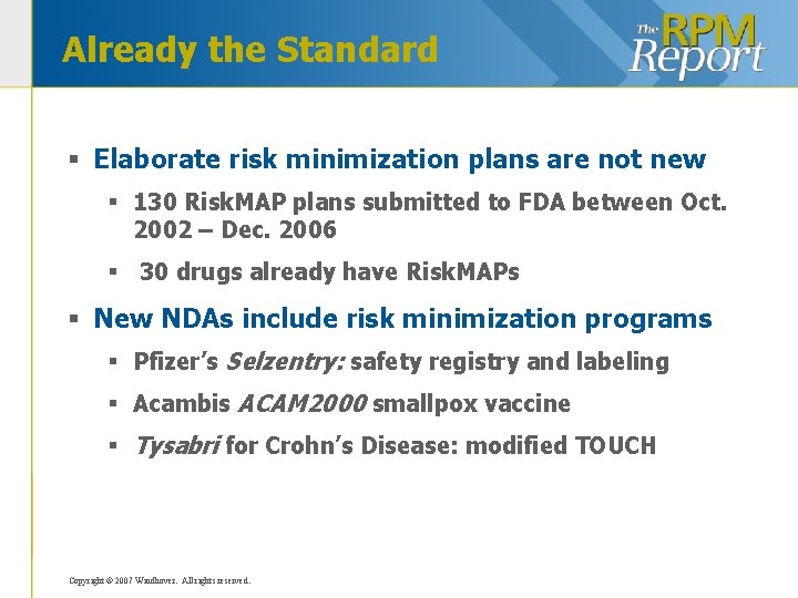 Already the Standard § Elaborate risk minimization plans are not new § 130 Risk.