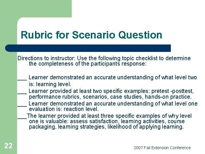 Rubric for Scenario Question Directions to instructor: Use the following topic checklist to determine