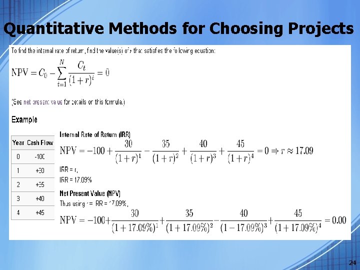 Quantitative Methods for Choosing Projects 24 