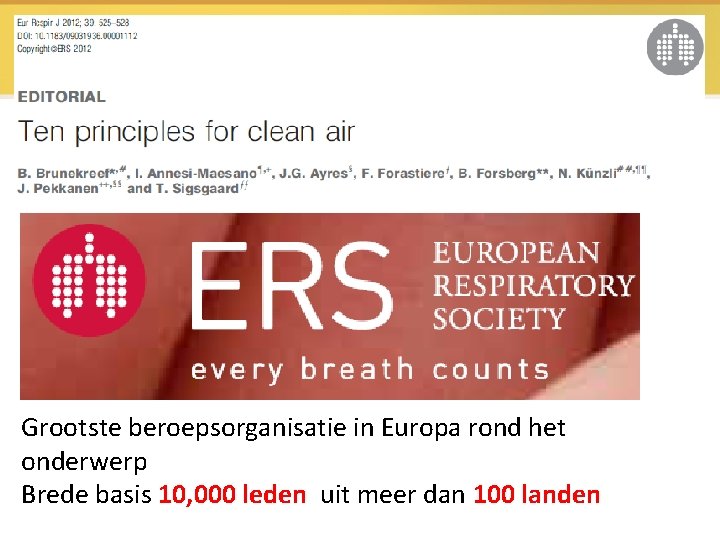 Grootste beroepsorganisatie in Europa rond het onderwerp Brede basis 10, 000 leden uit meer Grootste beroepsorganisatie in Europa rond het onderwerp Brede basis 10, 000 leden uit meer