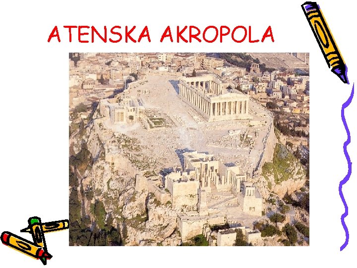 ATENSKA AKROPOLA 