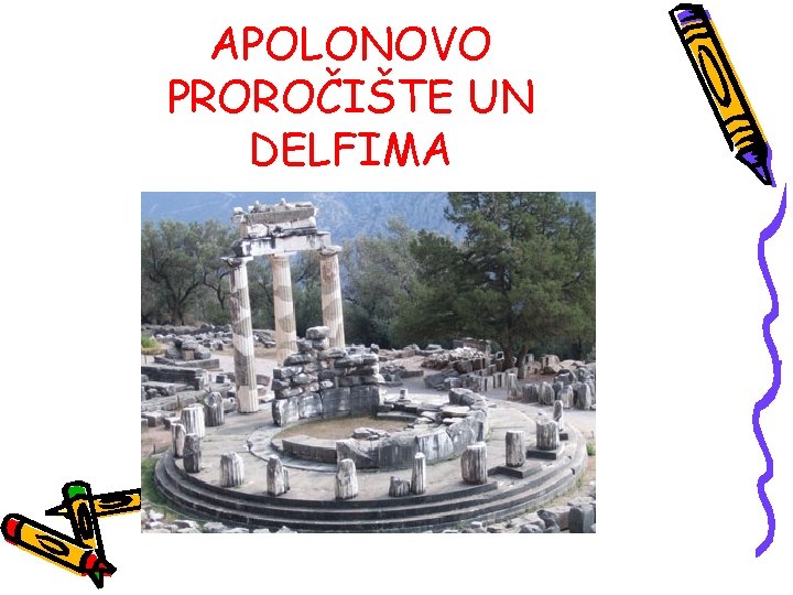 APOLONOVO PROROČIŠTE UN DELFIMA 