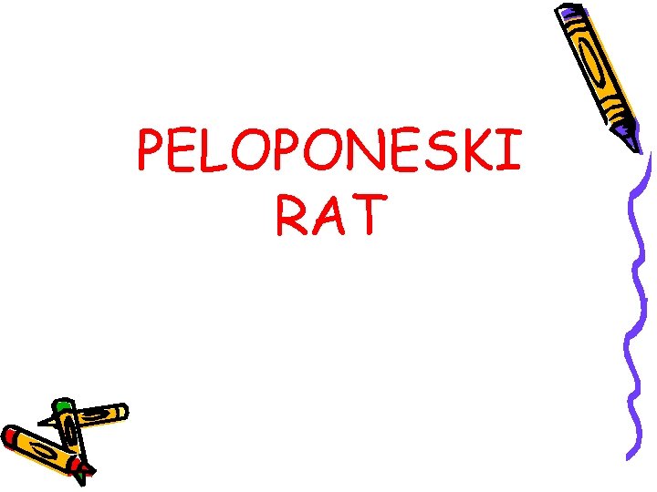 PELOPONESKI RAT 