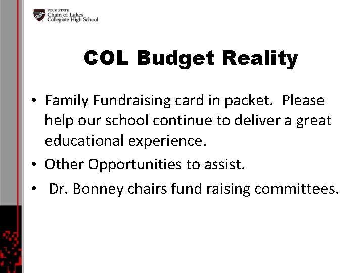 COL Budget Reality • Family Fundraising card in packet. Please help our school continue