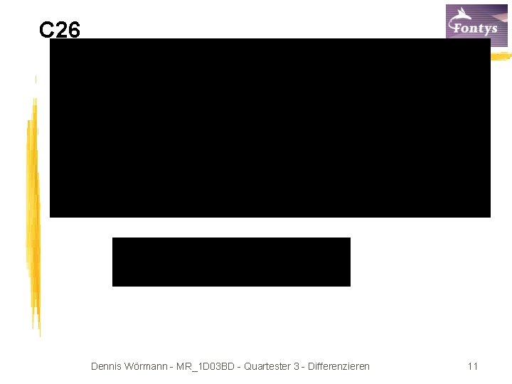 C 26 Konsumentenrente gefragt für p p 0 =10 Dennis Wörmann - MR_1 D