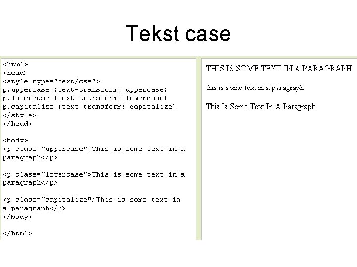 Tekst case 