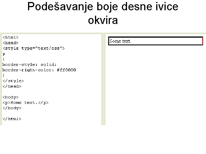 Podešavanje boje desne ivice okvira 