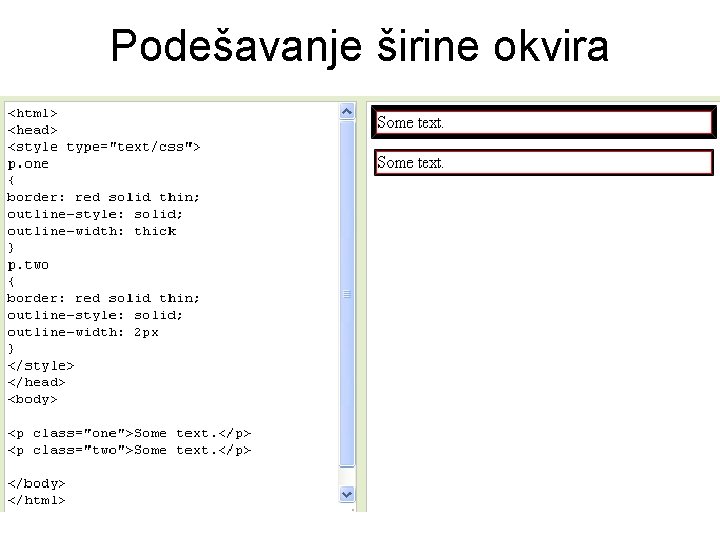 Podešavanje širine okvira 