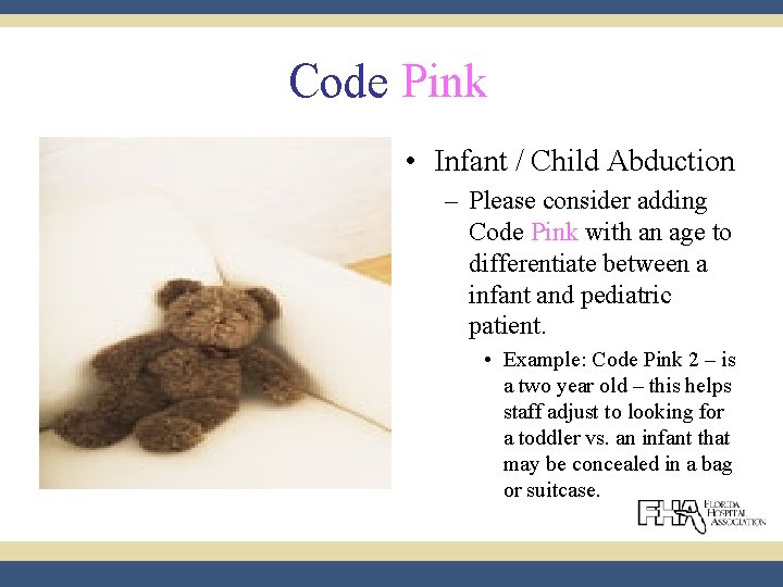 Code Pink • Infant / Child Abduction – Please consider adding Code Pink with