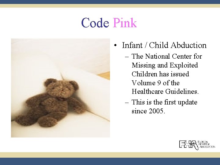 Code Pink • Infant / Child Abduction – The National Center for Missing and