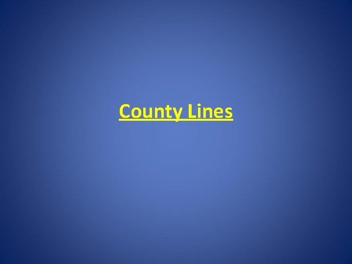 County Lines 