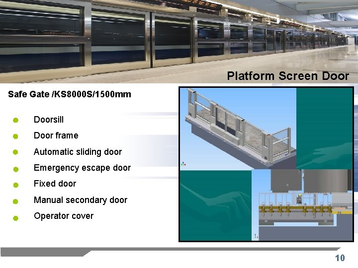 Platform Screen Door Safe Gate /KS 8000 S/1500 mm Doorsill Door frame Automatic sliding