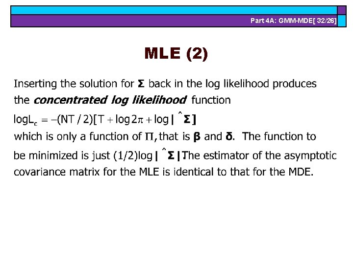 Part 4 A: GMM-MDE[ 32/26] MLE (2) 