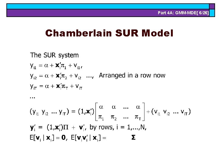 Part 4 A: GMM-MDE[ 6/26] Chamberlain SUR Model 