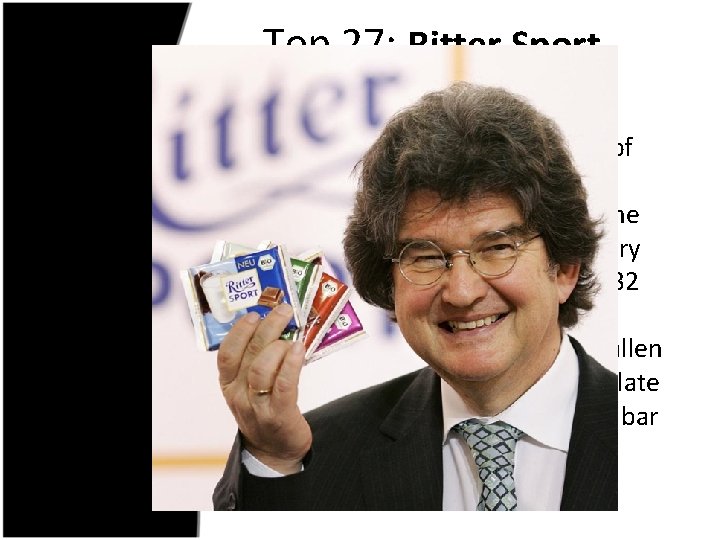 Top 27: Ritter Sport Chocolate • This story starts with the marriage of pastry