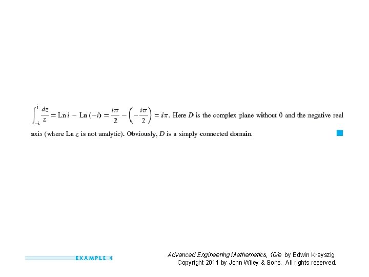 Advanced Engineering Mathematics, 10/e by Edwin Kreyszig Copyright 2011 by John Wiley & Sons.