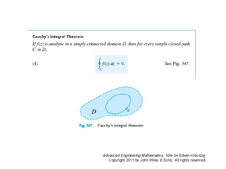 Advanced Engineering Mathematics, 10/e by Edwin Kreyszig Copyright 2011 by John Wiley & Sons.