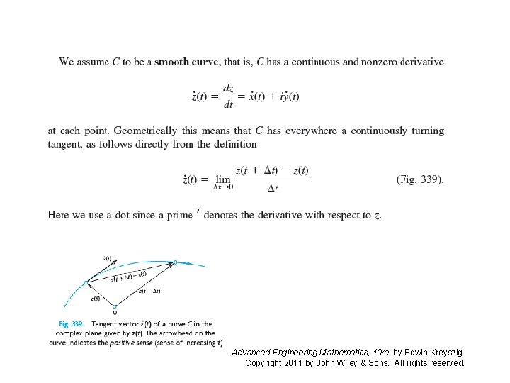 Advanced Engineering Mathematics, 10/e by Edwin Kreyszig Copyright 2011 by John Wiley & Sons.