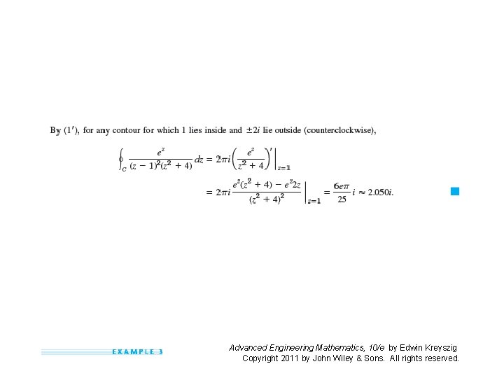 Advanced Engineering Mathematics, 10/e by Edwin Kreyszig Copyright 2011 by John Wiley & Sons.