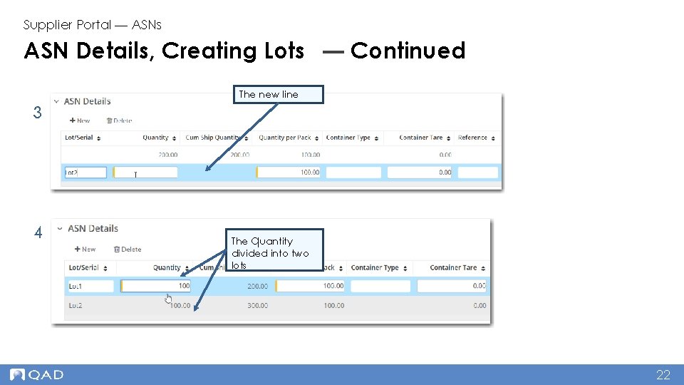 Supplier Portal — ASNs ASN Details, Creating Lots — Continued The new line 3