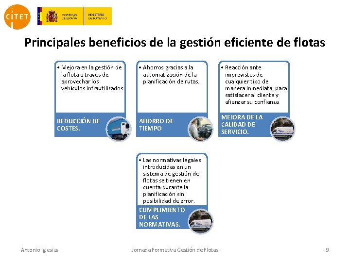 Principales beneficios de la gestión eficiente de flotas • Mejora en la gestión de