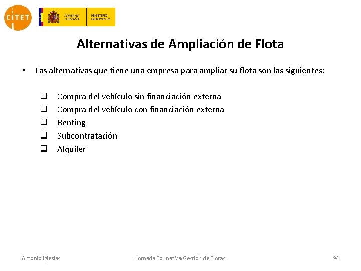 Alternativas de Ampliación de Flota § Las alternativas que tiene una empresa para ampliar