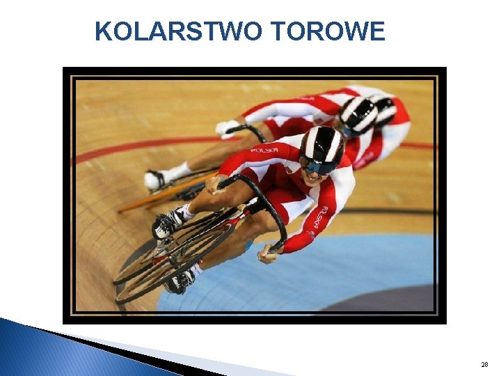 KOLARSTWO TOROWE 28 