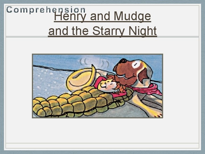 Henry and Mudge and the Starry Night 