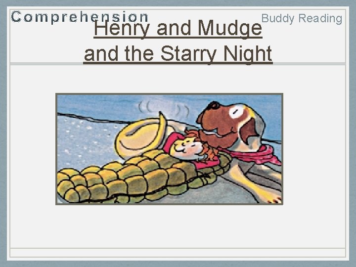 Buddy Reading Henry and Mudge and the Starry Night 