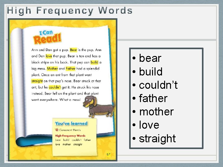  • bear • build • couldn’t • father • mother • love •