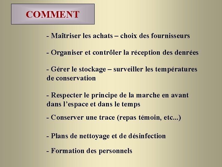 COMMENT - Maîtriser les achats – choix des fournisseurs - Organiser et contrôler la