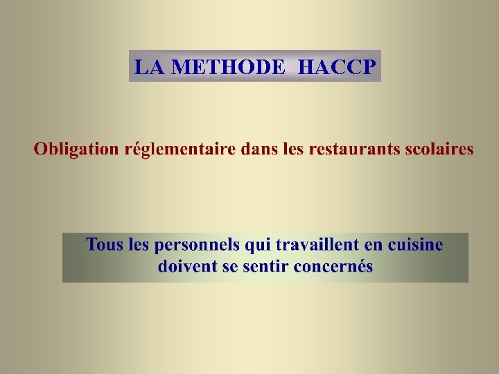 LA METHODE HACCP 