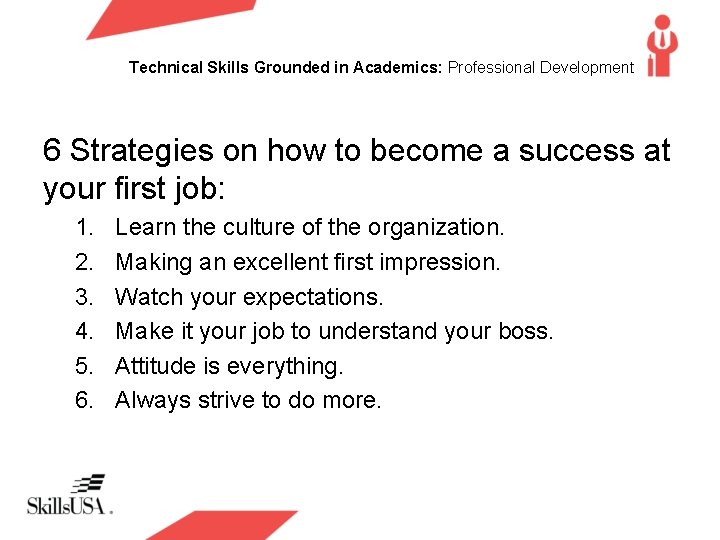 Technical Skills Grounded in Academics: Professional Development 6 Strategies on how to become a Technical Skills Grounded in Academics: Professional Development 6 Strategies on how to become a