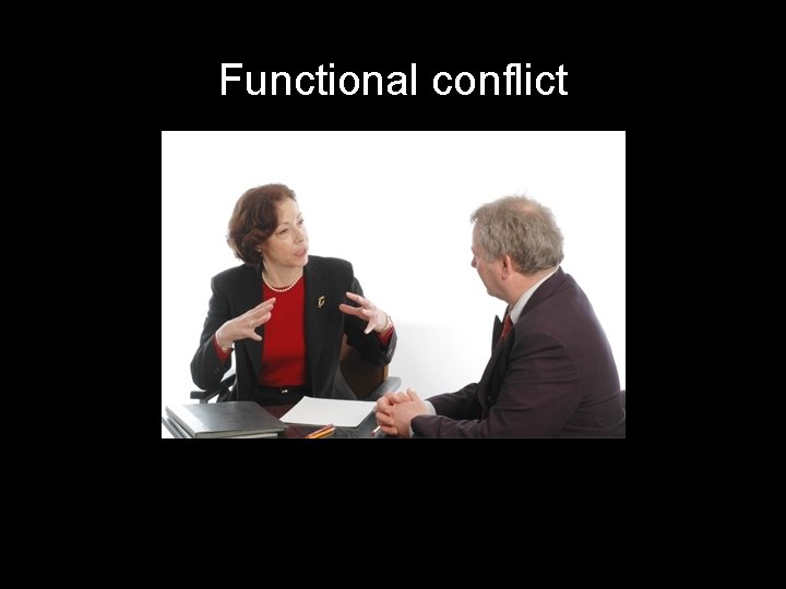 Functional conflict 