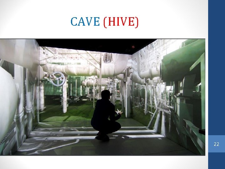 CAVE (HIVE) 22 