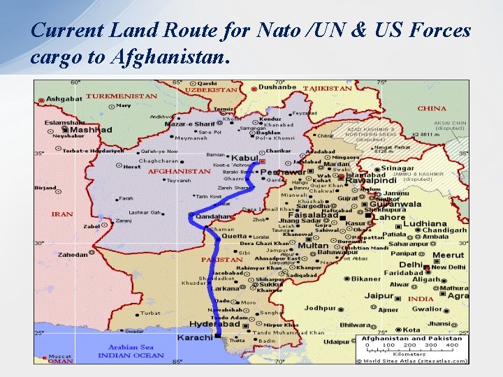 Current Land Route for Nato /UN & US Forces cargo to Afghanistan. 