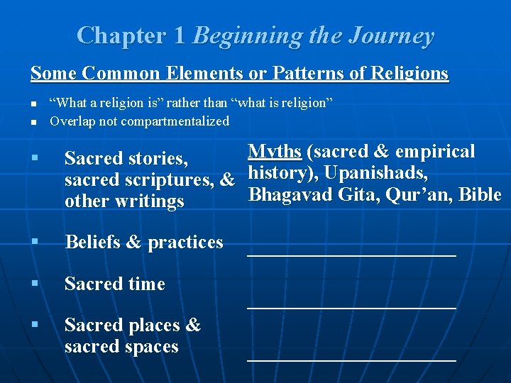 Chapter 1 Beginning the Journey Some Common Elements or Patterns of Religions n n