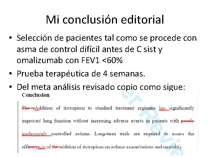 Mi conclusión editorial • Selección de pacientes tal como se procede con asma de Mi conclusión editorial • Selección de pacientes tal como se procede con asma de