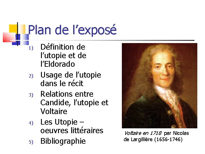 Plan de l’exposé 1) 2) 3) 4) 5) Définition de l’utopie et de l’Eldorado Plan de l’exposé 1) 2) 3) 4) 5) Définition de l’utopie et de l’Eldorado
