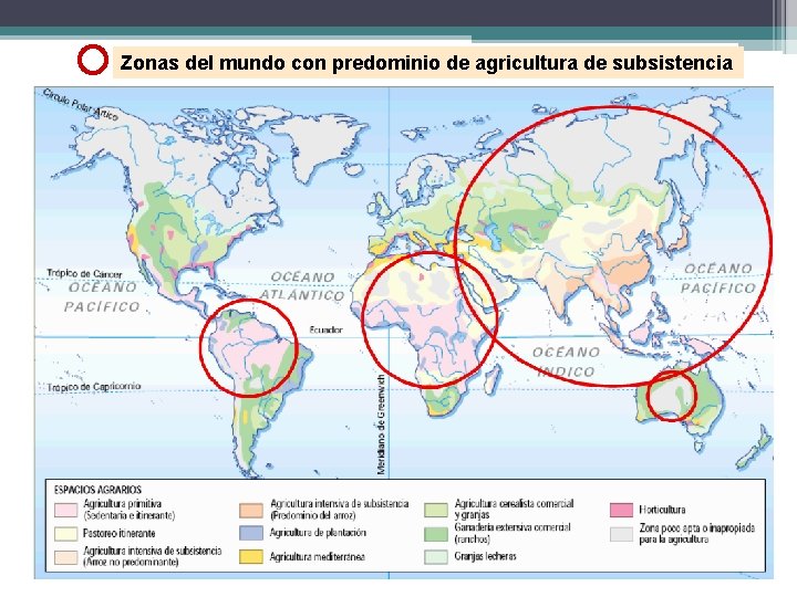 Zonas del mundo con predominio de agricultura de subsistencia 