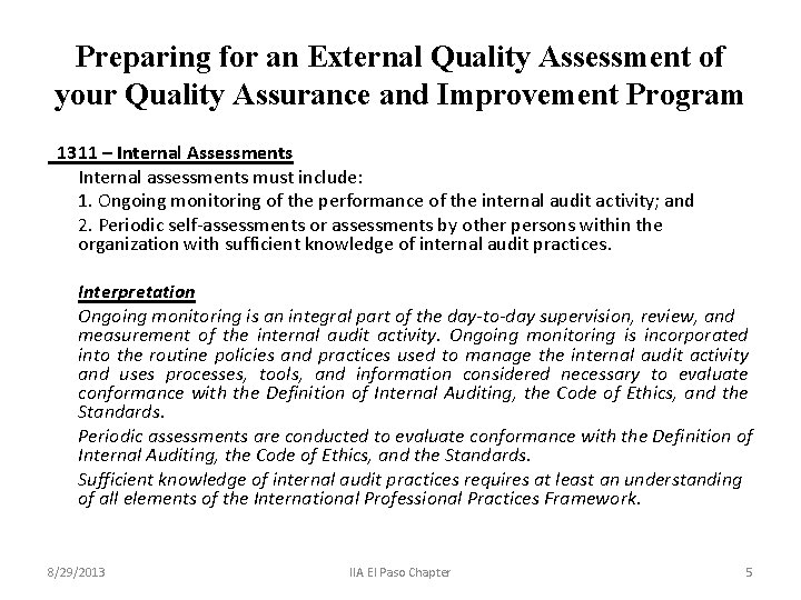 Preparing for an External Quality Assessment of your Quality Assurance and Improvement Program 1311