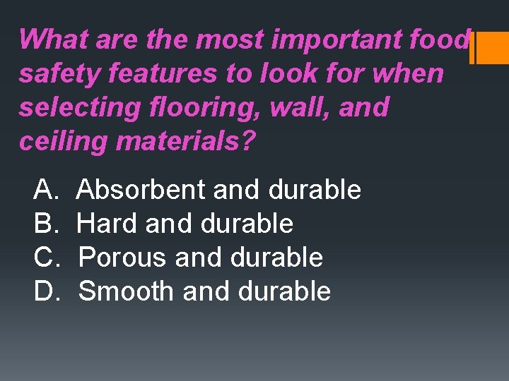 What are the most important food safety features to look for when selecting flooring,