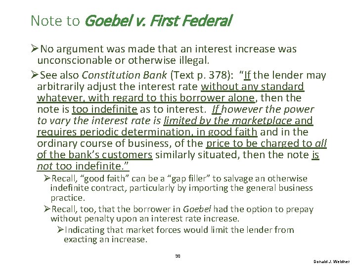 Note to Goebel v. First Federal ØNo argument was made that an interest increase