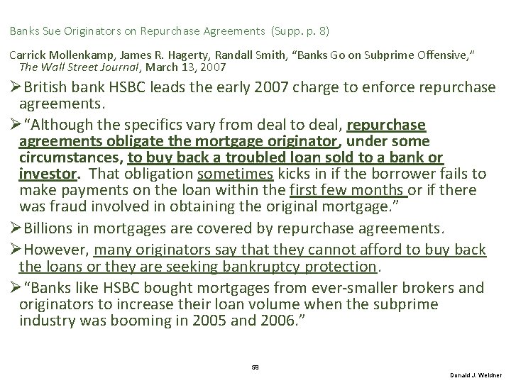 Banks Sue Originators on Repurchase Agreements (Supp. p. 8) Carrick Mollenkamp, James R. Hagerty,